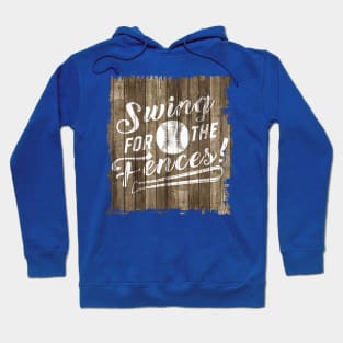 Swing For The Fences Hoodie